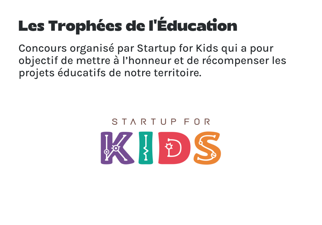 Les Trophées de l'Éducation présentés par Startup For Kids.