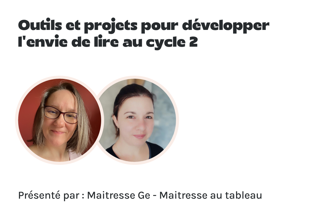 "Outils et projets pour développer l’envie de lire au cycle 2" présenté par SCIO.